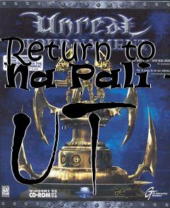 Box art for Return to Na Pali - UT