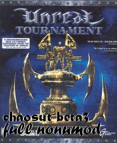 Box art for chaosut beta3 full nonumod