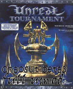 Box art for chaosut beta3 full umod