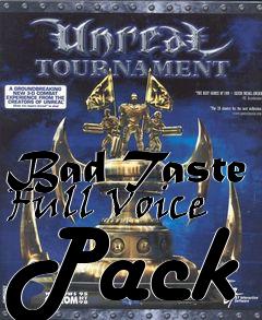 Box art for Bad Taste Full Voice Pack