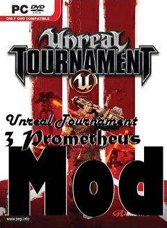 Box art for Unreal Tournament 3 Prometheus Mod