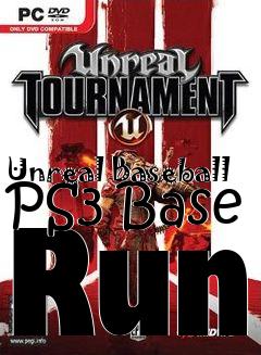 Box art for Unreal Baseball PS3 Base Run