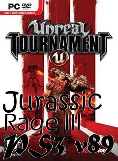 Box art for Jurassic Rage III PS3 v89