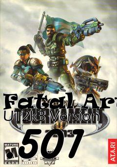 Box art for Fatal Arts UT2k3 Version .501