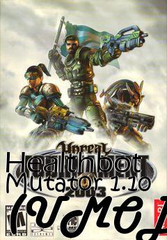 Box art for Healthbot Mutator 1.10 (UMOD)