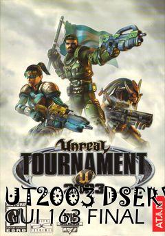 Box art for UT2003 DSERV GUI 163 FINAL