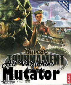 Box art for All Vehichles Mutator