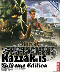 Box art for WoRM2k4 v2.5: Kazzak is Supreme Edition