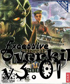 Box art for Excessive Overkill v3.01