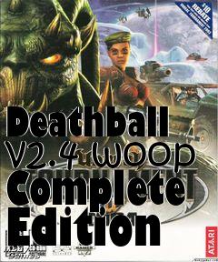 Box art for Deathball v2.4 woop Complete Edition