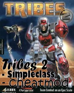 Box art for Tribes 2 - Simpleclass - cheatmod