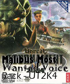 Box art for Malibus Most Wanted Voice Pack - UT2K4