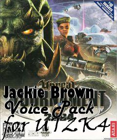 Box art for Jackie Brown Voice Pack for UT2K4