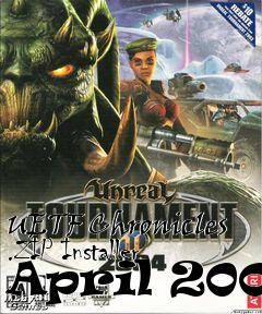 Box art for UETF Chronicles .ZIP Installer April 2009