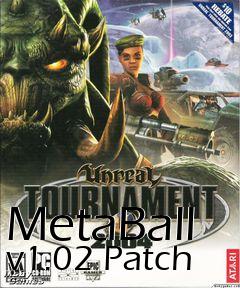 Box art for MetaBall v1.02 Patch