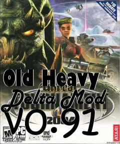 Box art for Old Heavy Delta Mod v0.91