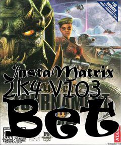 Box art for InstaMatrix 2k4 v103 Beta