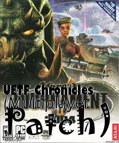 Box art for UETF Chronicles (Multiplayer Patch)