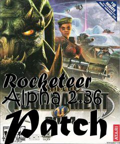 Box art for Rocketeer Alpha 2.36 Patch