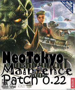 Box art for NeoTokyo Maintence Patch 0.22
