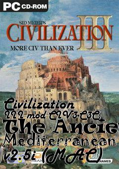 Box art for Civilization III mod CIV3-C3C: The Ancient Mediterranean v2.5i (MAC)