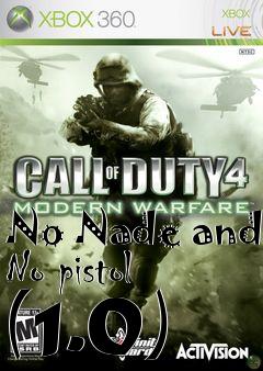 Box art for No Nade and No pistol (1.0)