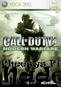 Box art for Cheesys Fire Nades