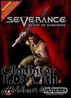 Box art for Gladiator 1.03 with Addons 0.3a