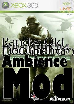 Box art for Randys Old Documentary Ambience Mod