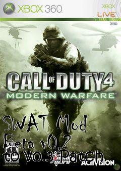 Box art for SWAT Mod Beta v0.2 to v0.3 Patch