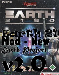 Box art for Earth 2160 Mod - New Earth Project v2.0