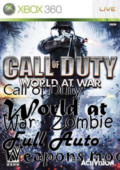 Box art for Call of Duty: World at War - Zombie Full Auto Weapons mod