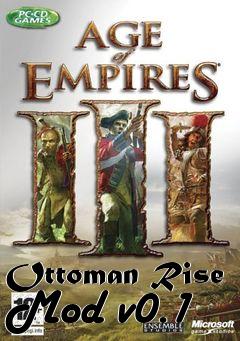 Box art for Ottoman Rise Mod v0.1