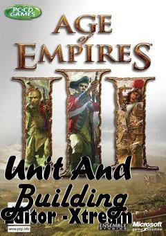 Box art for Unit And Building Editor -Xtream