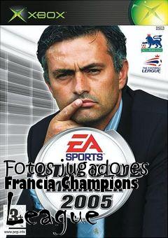 Box art for Fotos jugadores Francia Champions League