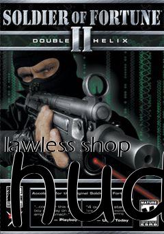 Box art for lawless shop hud