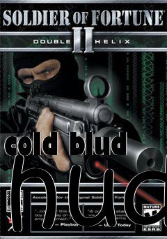 Box art for cold blud hud