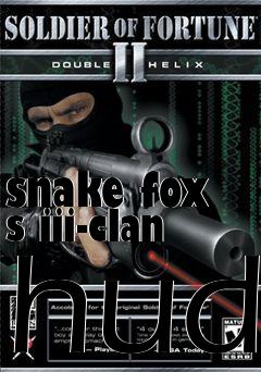 Box art for snake fox s iii-clan hud