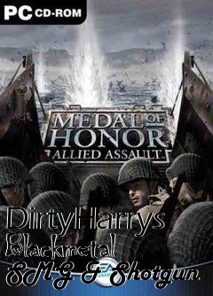 Box art for DirtyHarrys Blackmetal SMG & Shotgun
