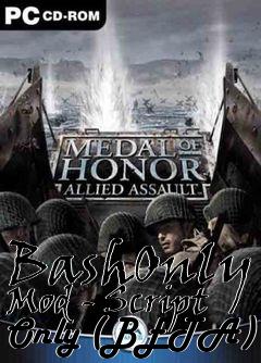 Box art for BashOnly Mod - Script Only (BETA)