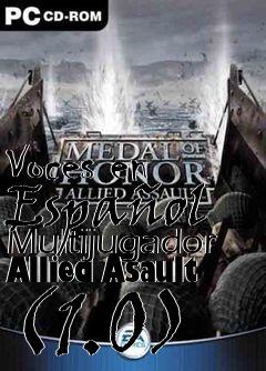 Box art for Voces en Español Multijugador Allied Asault (1.0)