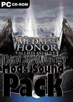 Box art for Black Water Mods Sound Pack