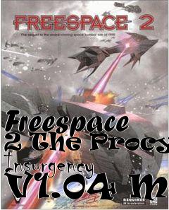 Box art for Freespace 2 The Procyon Insurgency V1.04 Mod