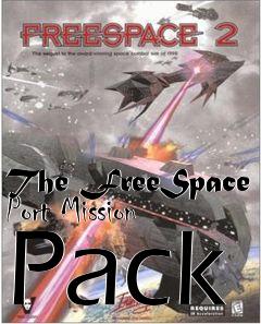 Box art for The FreeSpace Port Mission Pack