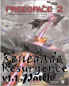 Box art for Renegade Resurgence v1.1 Patch