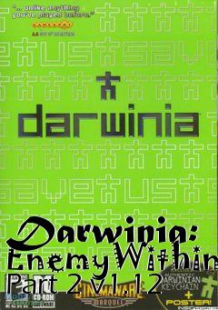 Box art for Darwinia: EnemyWithin Part 2 v1.12