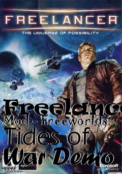 Box art for Freelancer Mod - Freeworlds: Tides of War Demo