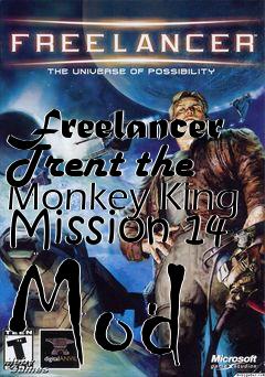 Box art for Freelancer Trent the Monkey King Mission 14 Mod