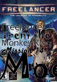 Box art for Freelancer Trent the Monkey King Mission 14 Mod