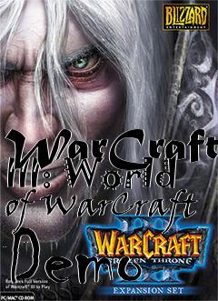 Box art for WarCraft III: World of WarCraft Demo